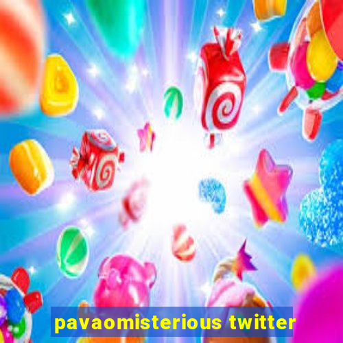 pavaomisterious twitter